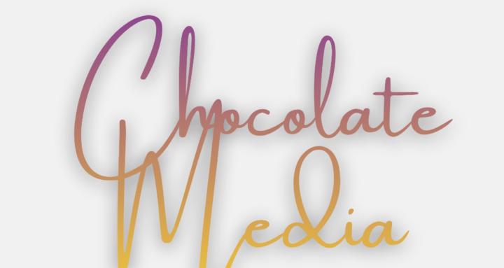 Chocolate Media