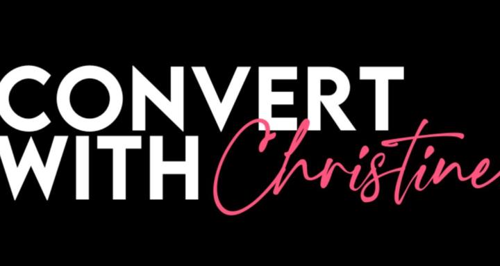 Convert with Christine