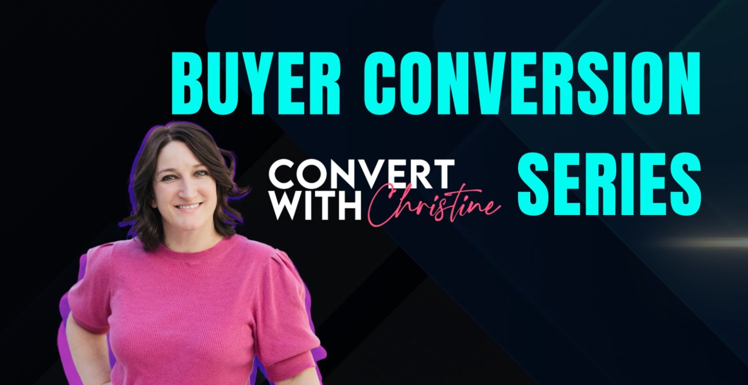 Buyer Conversion Mini Series