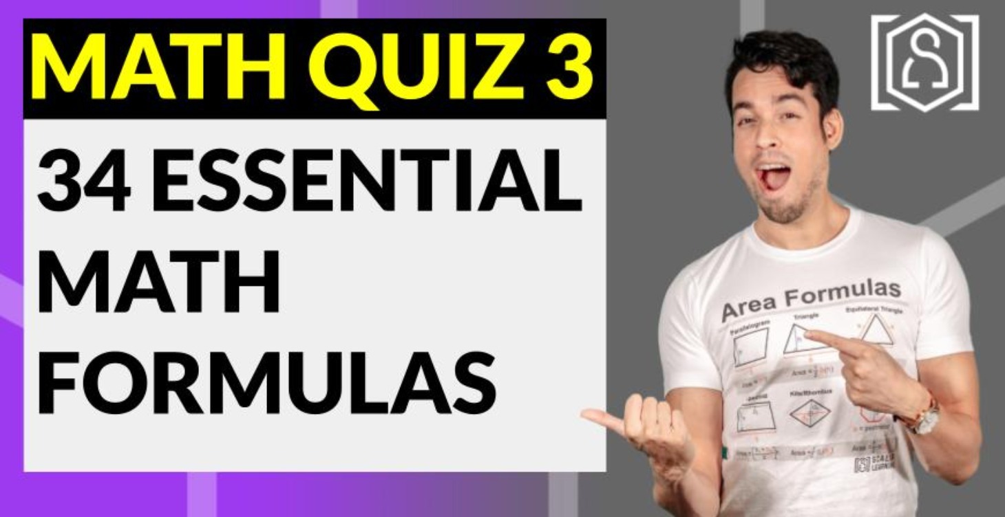 Math Quiz 3: 34 Essential Math Formulas