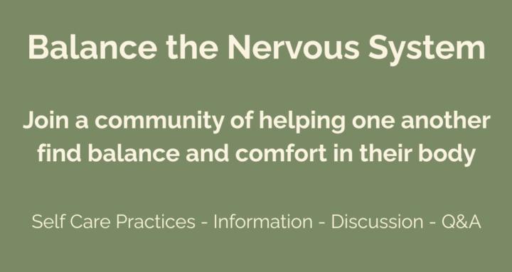 Balance the Nervous System