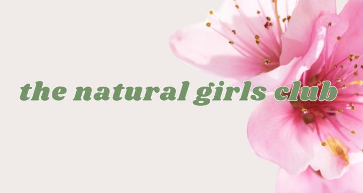 The Natural Girls Club 