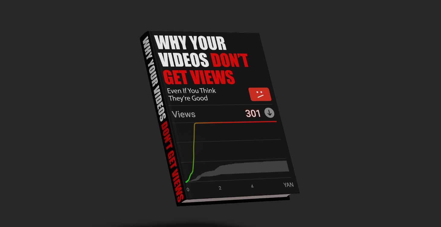Why Your Videos Don't Get Views