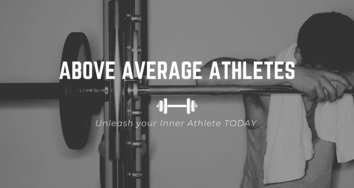 Above Average Athletes