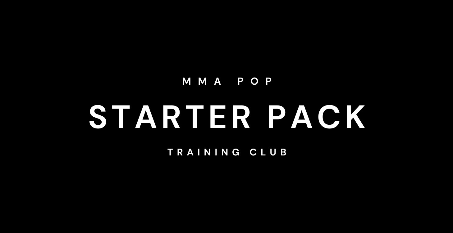 MMA POP Training Club Starter Pack