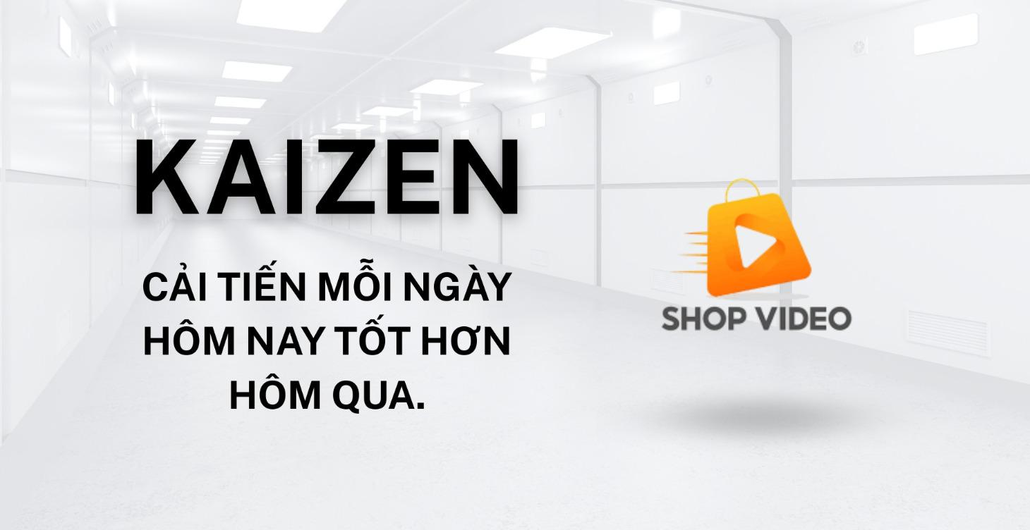 5S & Kaizen - Chìa khóa thành công cho ColorSMe