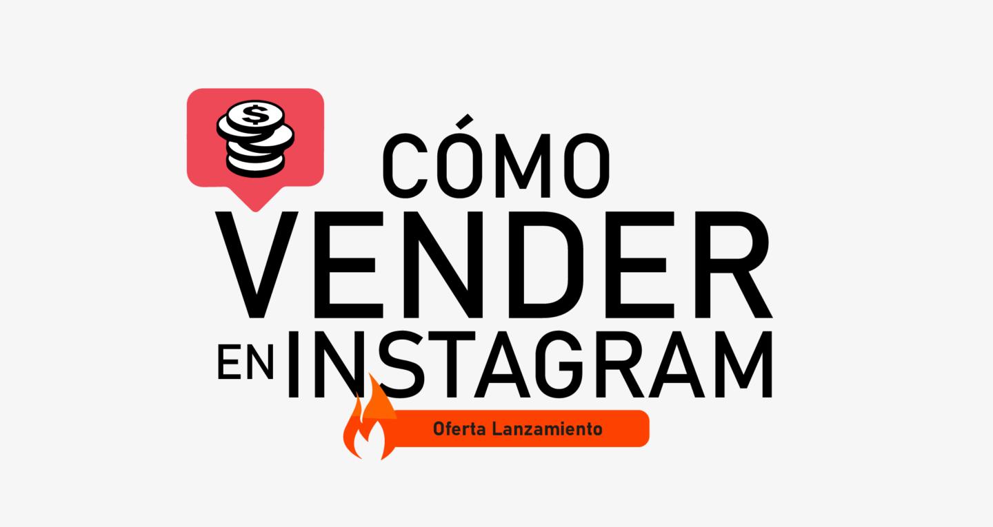 Cómo Vender en Instagram