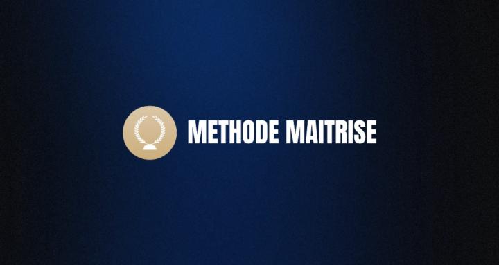 Méthode Maîtrise™