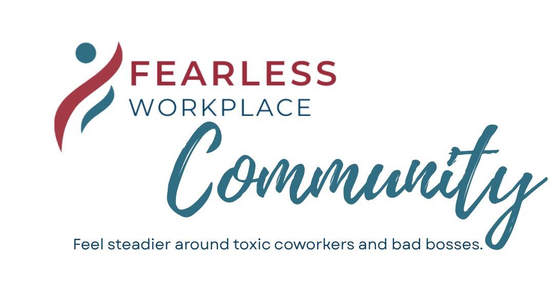 Fearless Workplace