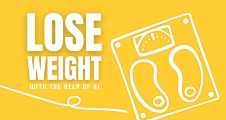 Lose Weight with Help of AI