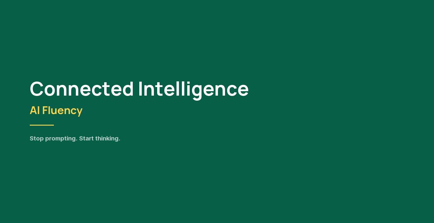 Connected Intelligence: AI Fluency