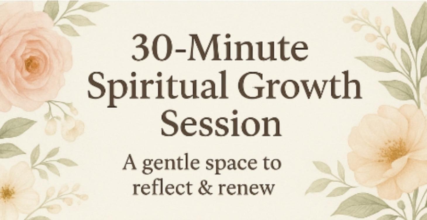 30-Minute Spiritual Growth Session — $39