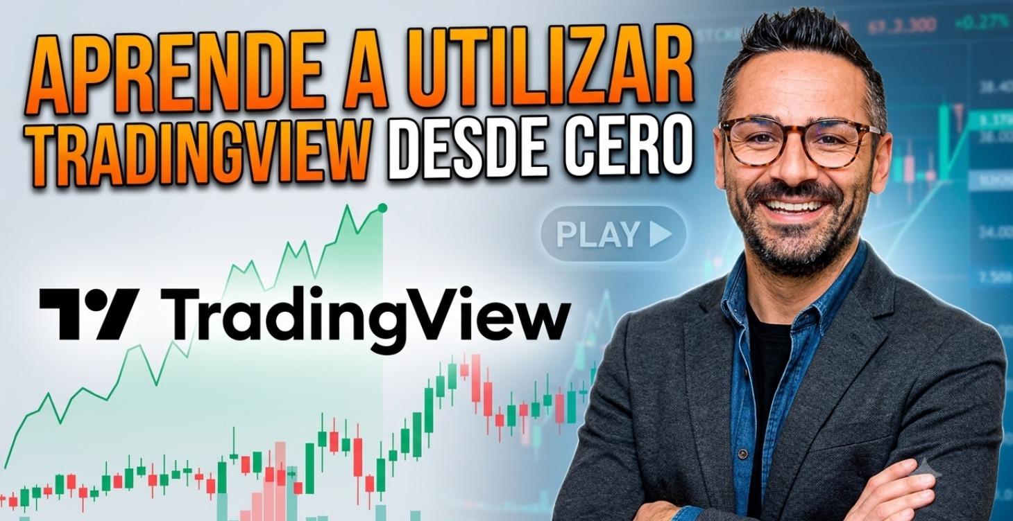 Aprende a utilizar TRADINGVIEW desde cero