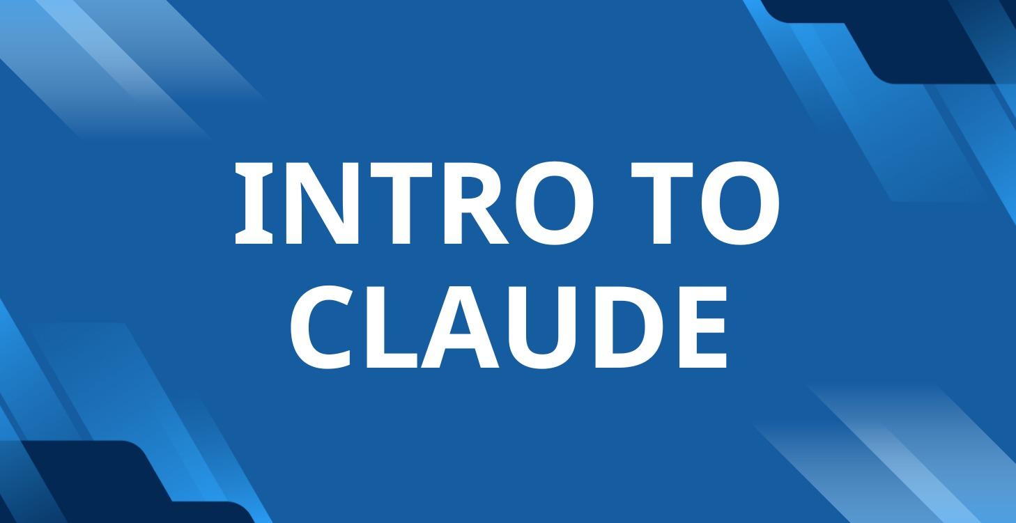 Intro to Claude
