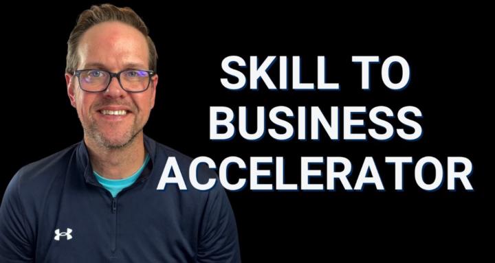 Skill To Business Accelerator