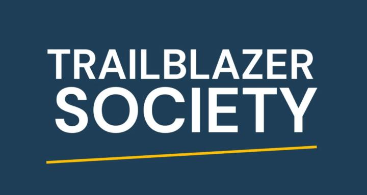 Trailblazer Society