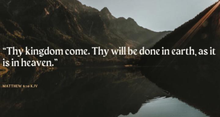 THY KINGDOM COME
