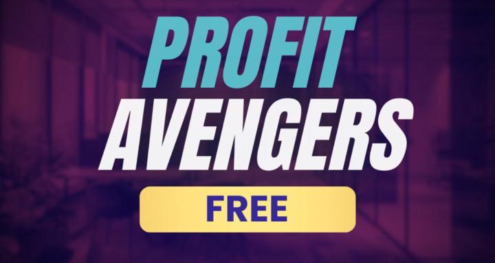 Profit Avengers FREE