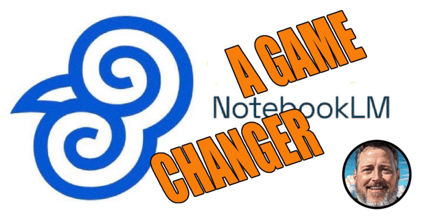 NotebookLM is a game changer