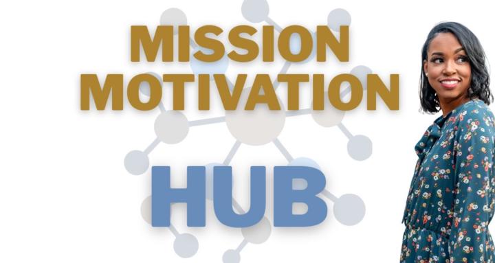 Mission Motivation Hub
