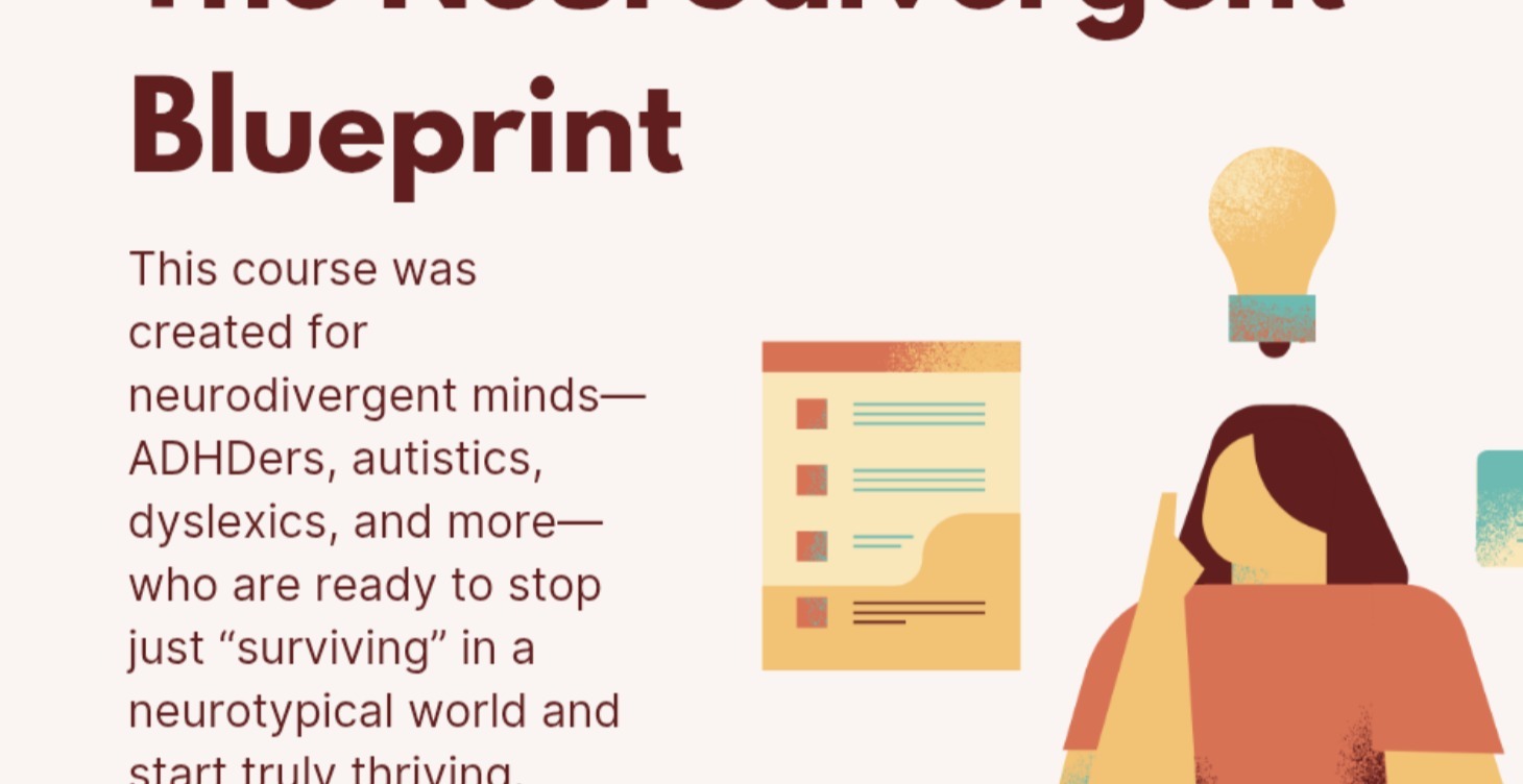 The Neurodivergent Blueprint
