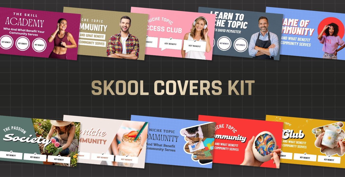 🌟 Skool Covers Kit