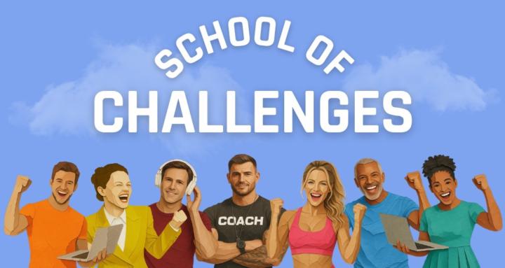 School Of Challenges