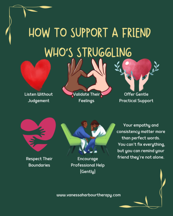 How to Support a Friend Who's Struggling