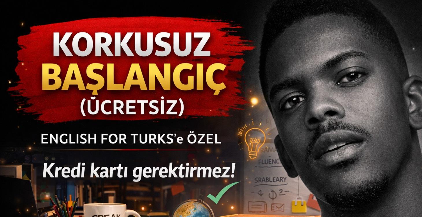 ÜCRETSİZ: Korkusuz Başlangıç: İlk Adımlar