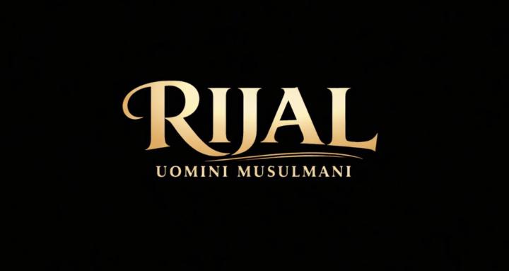 RIJAL | Uomini Musulmani