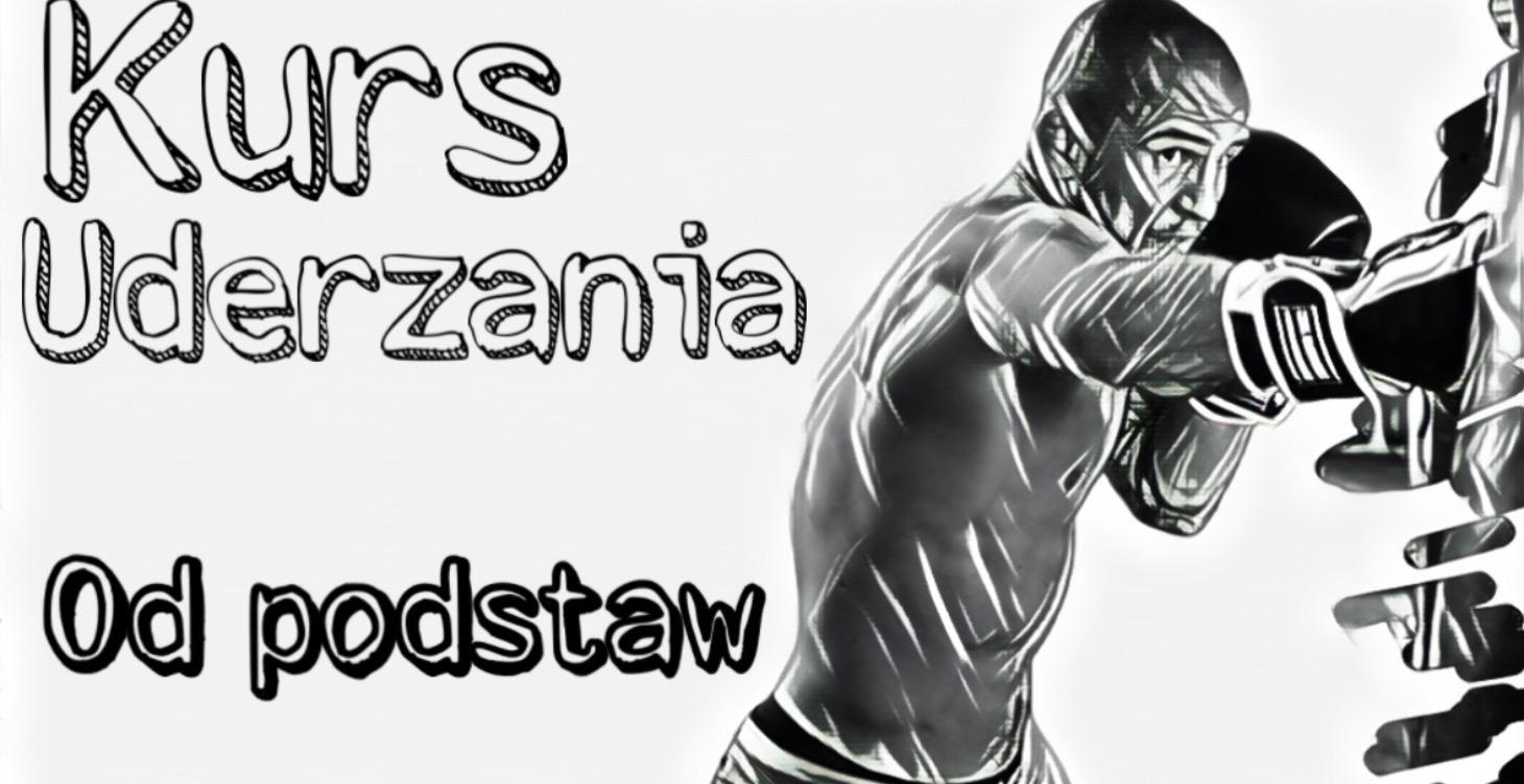 Kurs Uderzenia dla początkujących