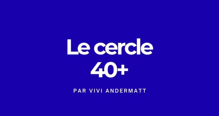 40+ Le cercle