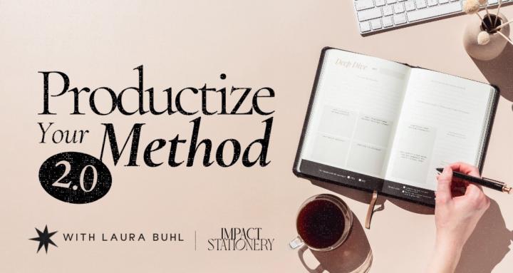 Productize Your Method 2.0