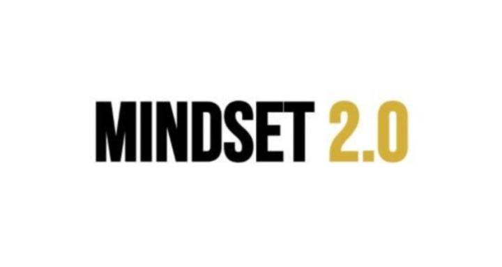 Mindset 2.0