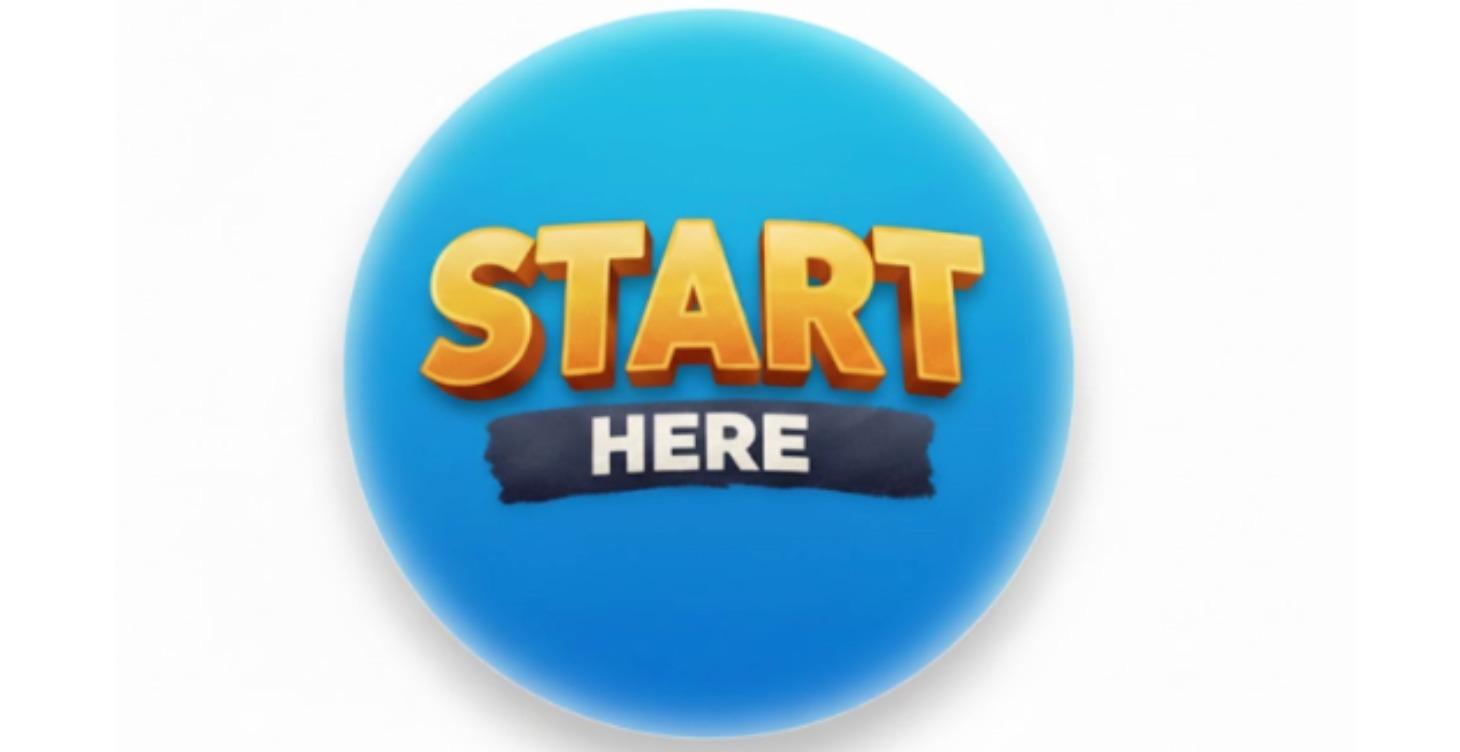 Start Here!