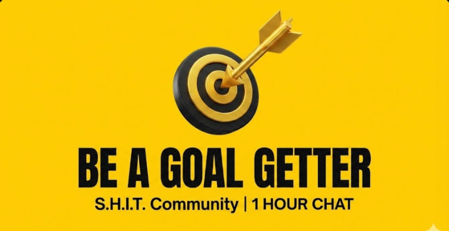 Be A Goal Getter Session - Feb 2026