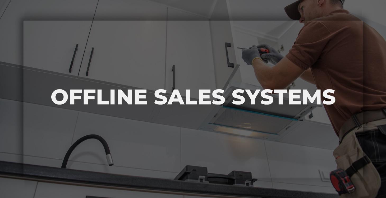 Offline Sales Systems