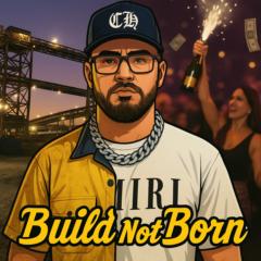 Build NotBorn
