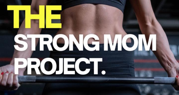 The strong mom project