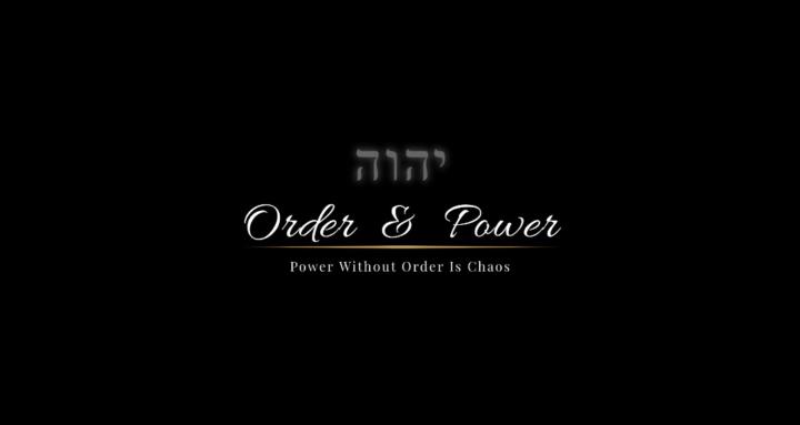 Order & Power