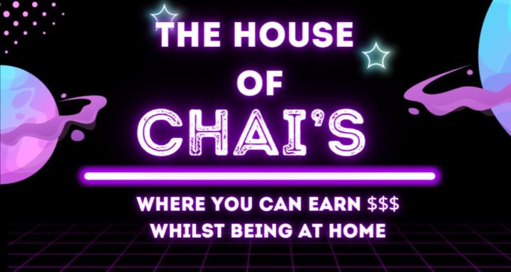 The House of CHAIs