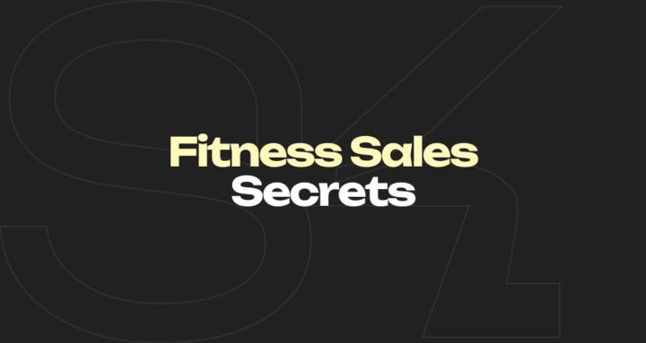 Fitness Sales Secrets