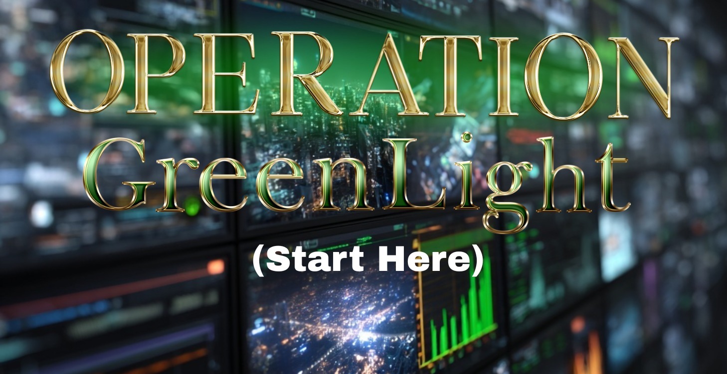 Operation: Greenlight (First Steps)
