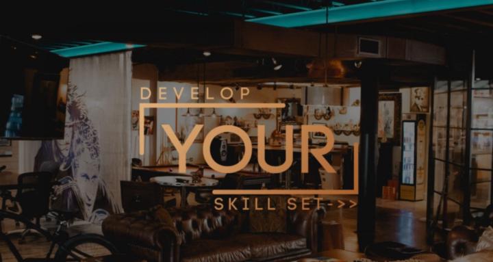 Develop Your Skill Set