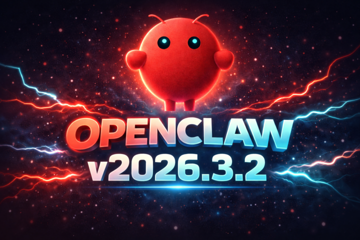 OpenClaw v2026.3.2