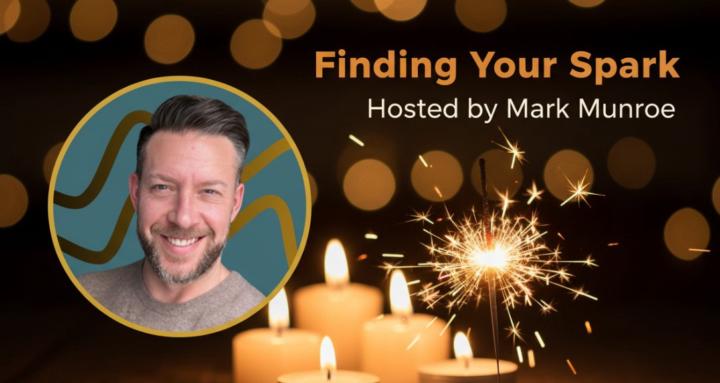 Finding Your Spark