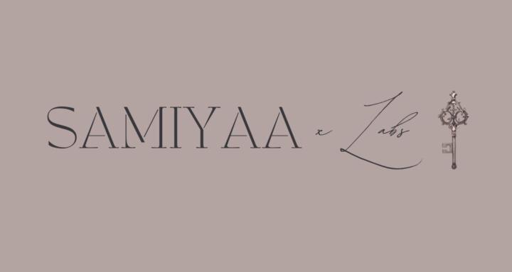 SAMIYAA x LABS™