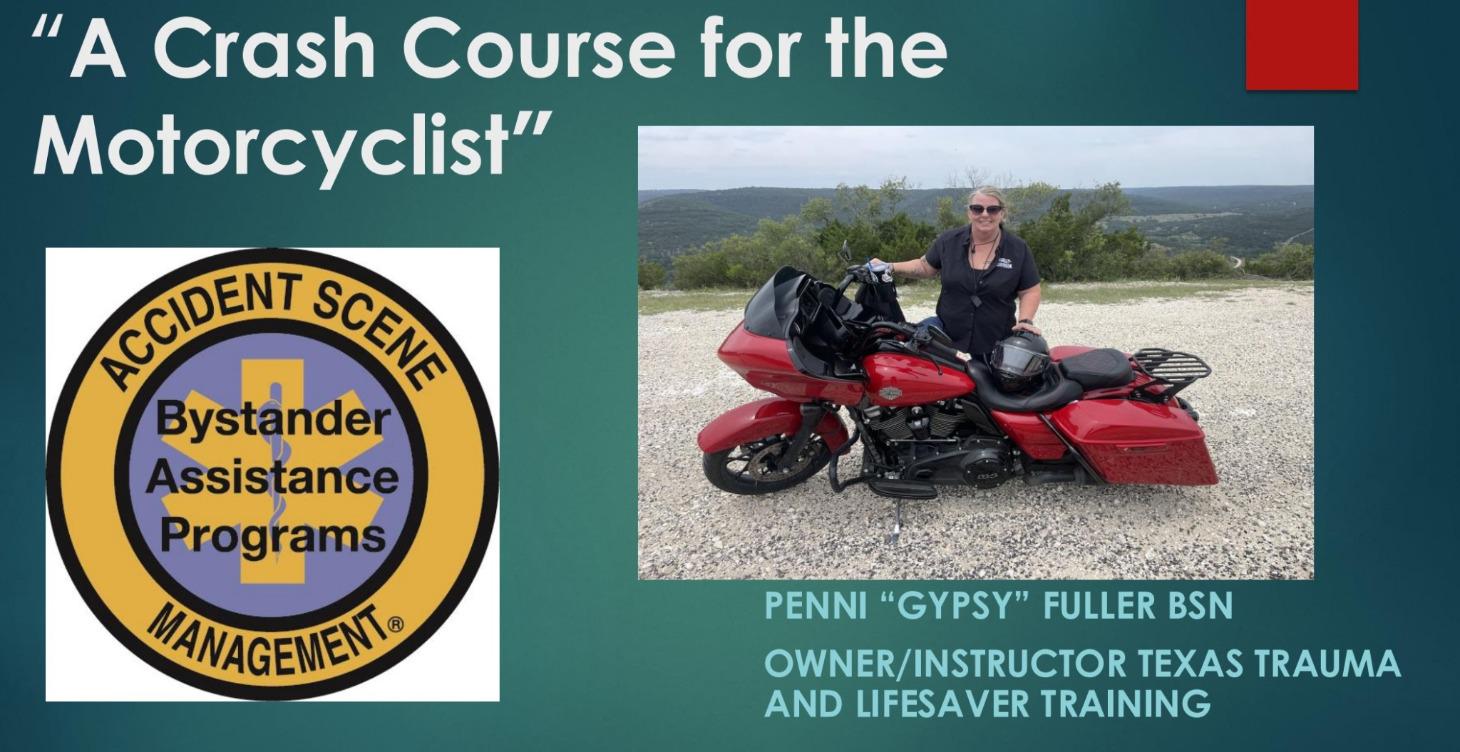 Motorcycle Trauma and Accident Scene Management