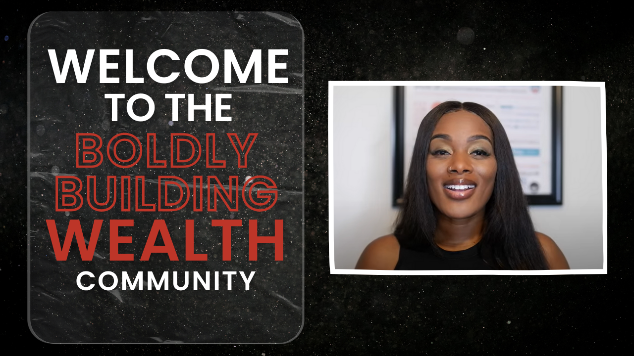 Boldly Building Wealth