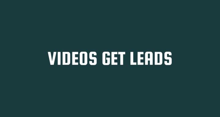 Videos to Leads